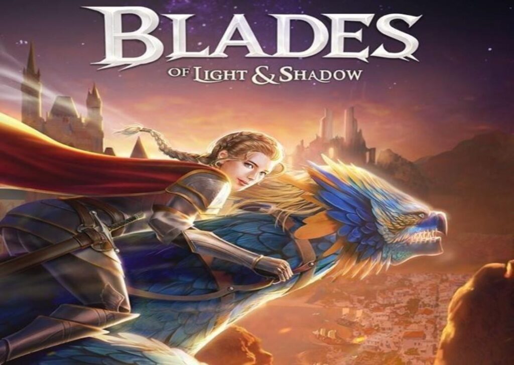 Blades of Light and Shadow Book 2