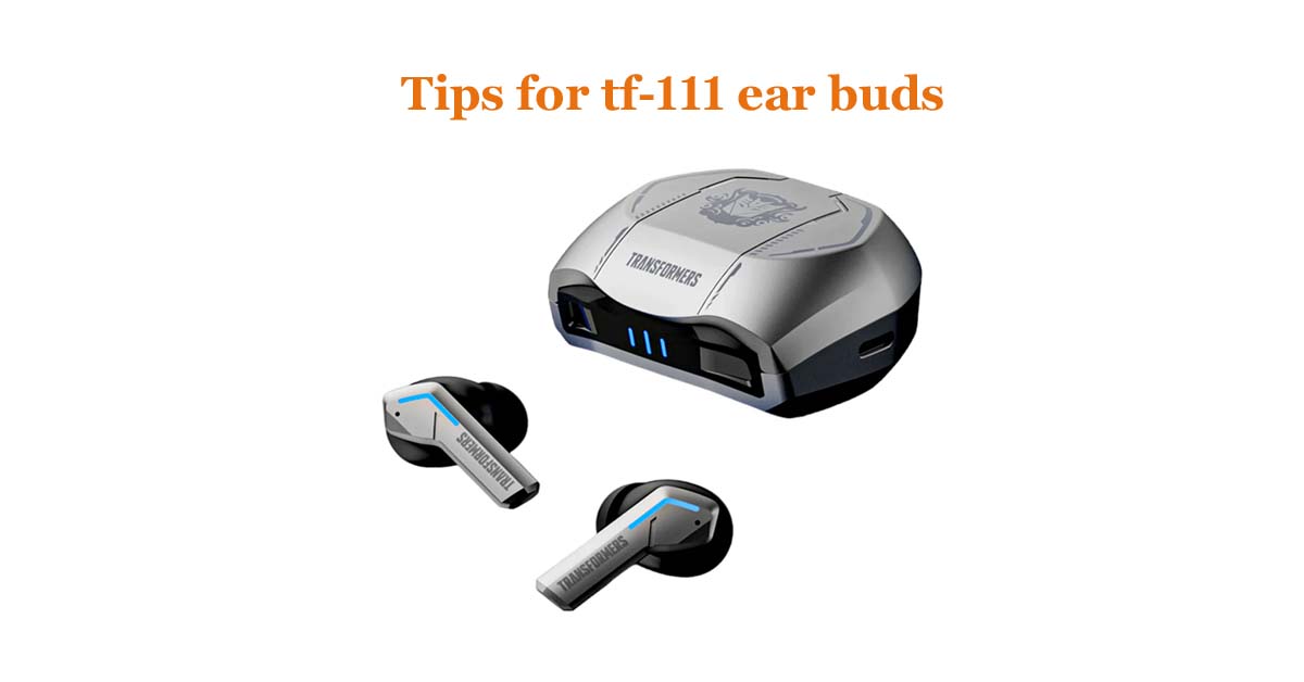 tf-111 ear buds tips